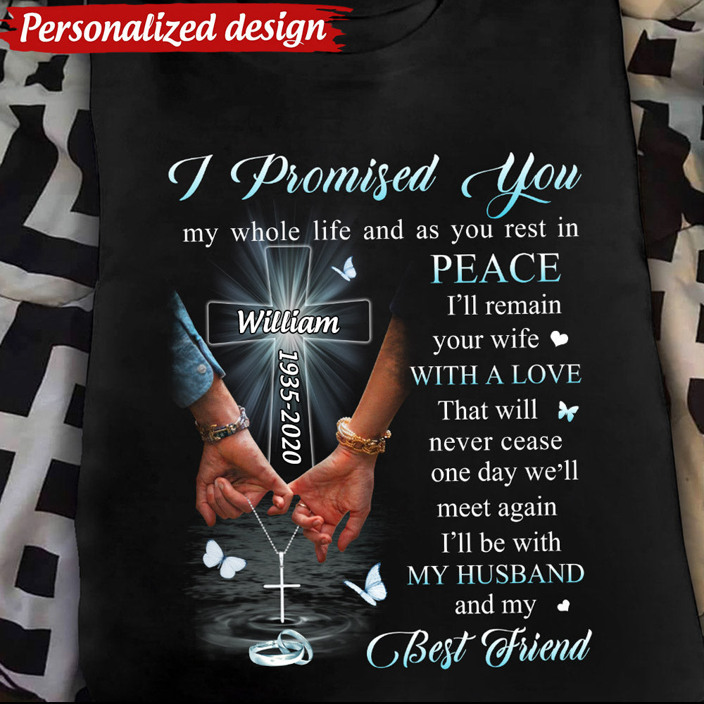 Personalized Memoril Gift, Dear Husband In Heavem I Miss Your Everything T-shirt