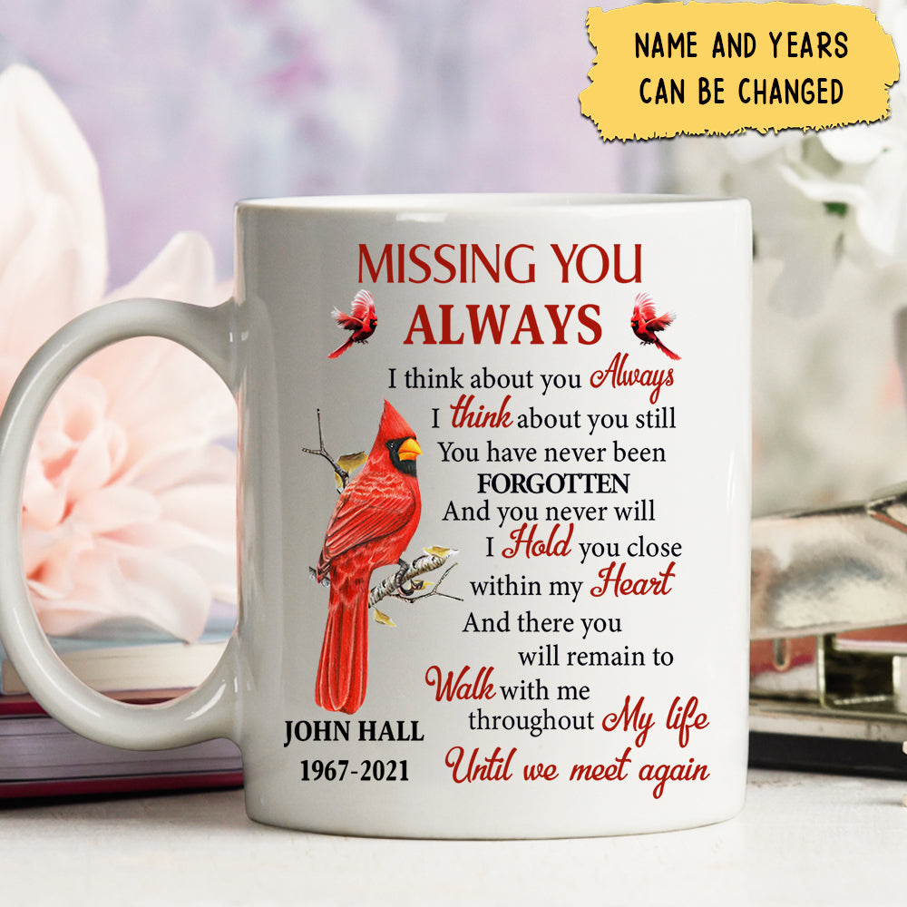Missing You Always Until We Meet Again Personalized Mug - Loved One Memorial Gift