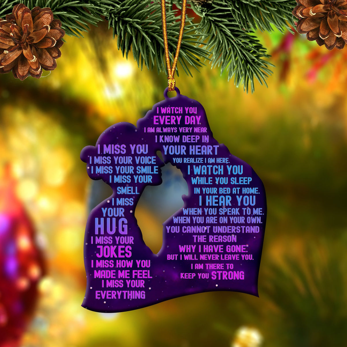 I Miss You I Watch You Memorial Ornament