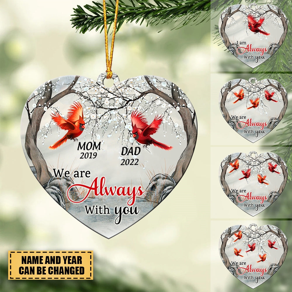 I Am Always With You Cardinal Bird Memorial Gift Personalized Ornament