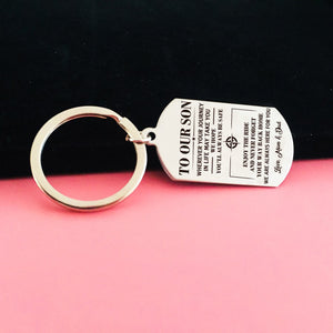 SON MOM AND DAD - ALWAYS BE SAFE - KEY CHAIN