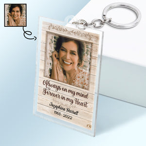 Custom Photo Always On My Mind Forever In My Heart - Memorial Gift For Family - Personalized Custom Rectangle Acrylic Keychain
