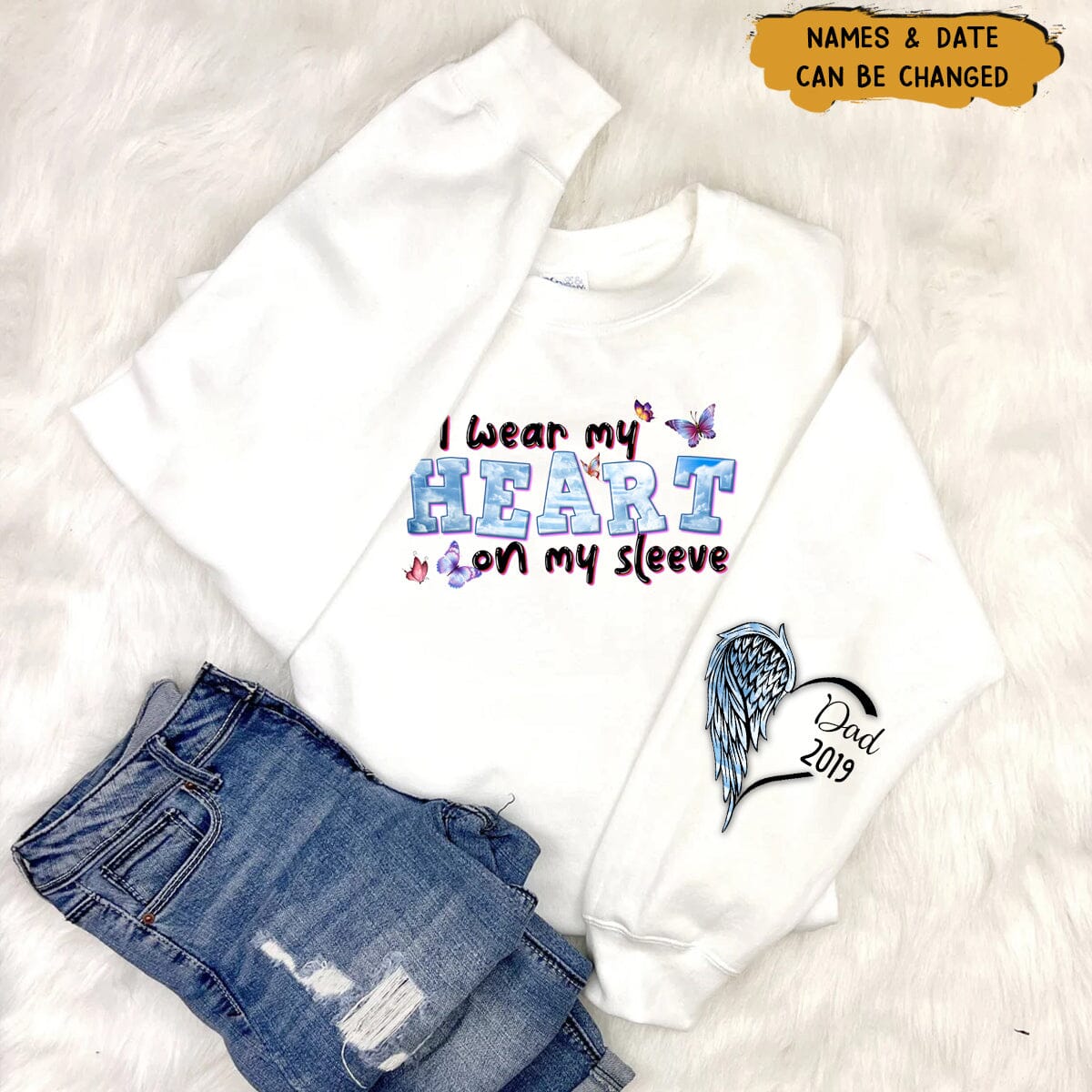 Customized Family Loss I Wear My Heart On My Sleeve Memorial Gift 3D Sweatshirt