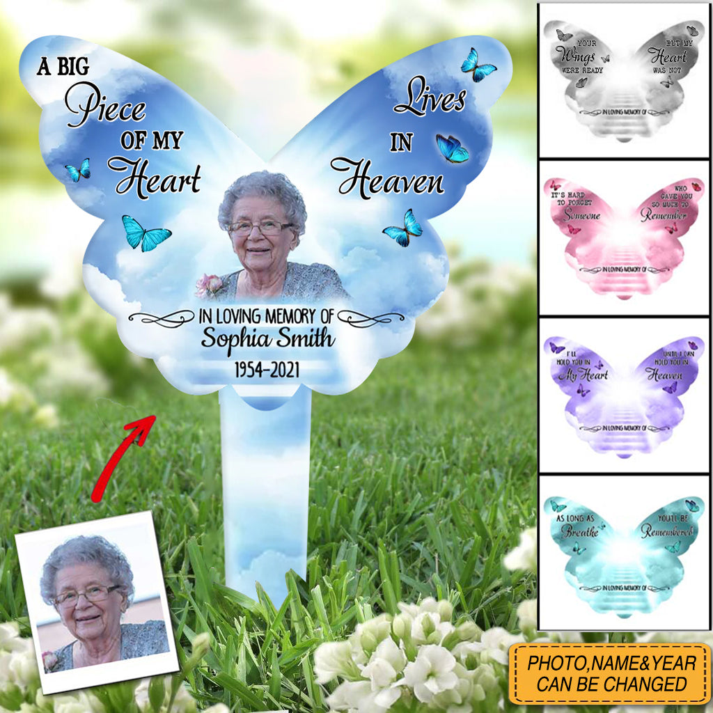 Memorial Custom Photo, A Big Piece Of My Heart Lives In Heaven Acrylic Plaque Stake