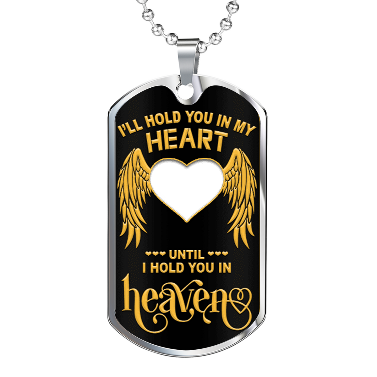 I'll Hold You In My Heart Personalized  Dogtag Necklace