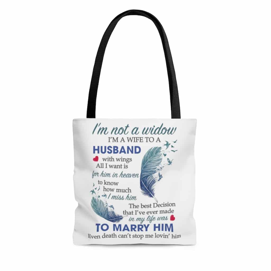 I’m Not a Widow Memorial Tote Bag