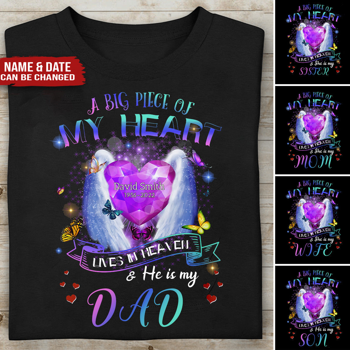 A Big Piece Of My Heart Lives In Heaven Personalized T-Shirt