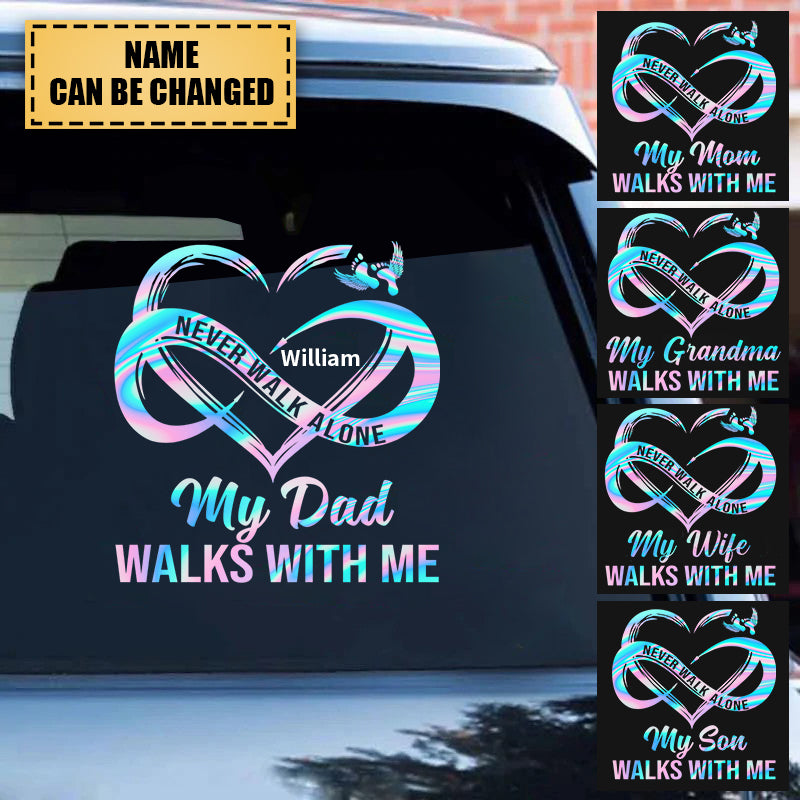 Never Walk Alone My Love Walks With Me Personalized Sticker