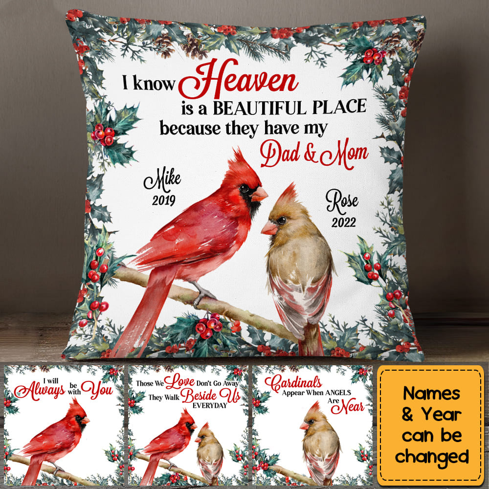Heaven Is A Beautiful Place For Loss Of Mom Dad Memorial Pillow Case