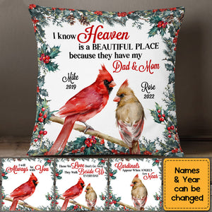 Heaven Is A Beautiful Place For Loss Of Mom Dad Memorial Pillow Case