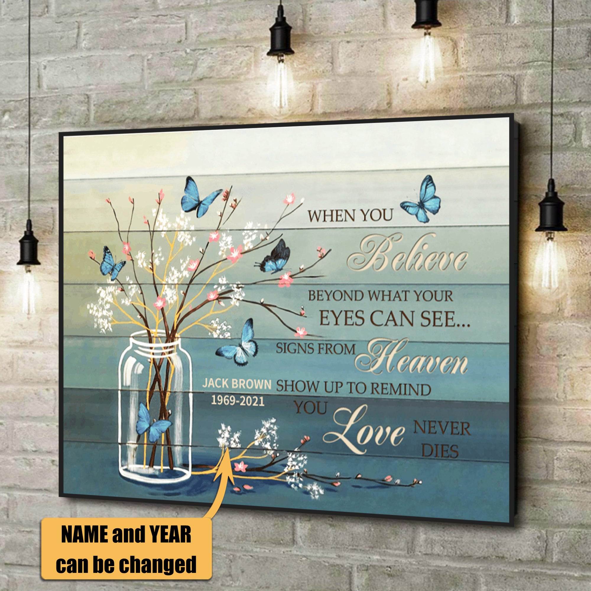 When You Believe Butterflies Memorial Personalized Horizontal Poster