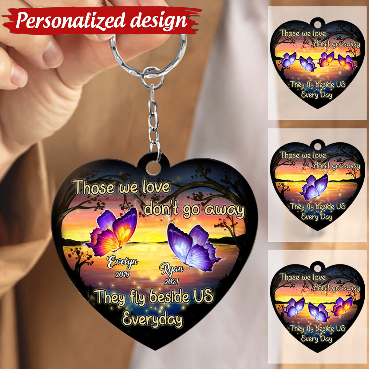 Personalized Those We Love Don't Go Away Heart Keychain