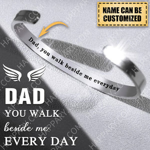 Personalized Memorial My Love Walk Beside Me Everyday Cuff Bracelet