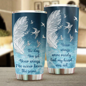 The Day You Got Your Wings Tumbler