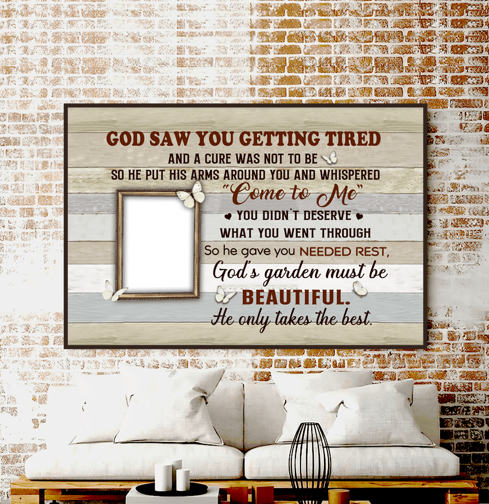 God Saw You Getting Tired Come To Me Personalized Horizontal Poster