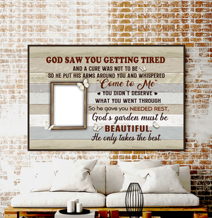God Saw You Getting Tired Come To Me Personalized Horizontal Poster