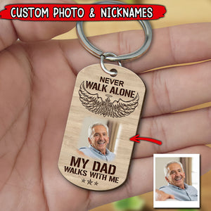 Memorial Upload Photo, Never Walk Alone Personalized Wooden Keychain