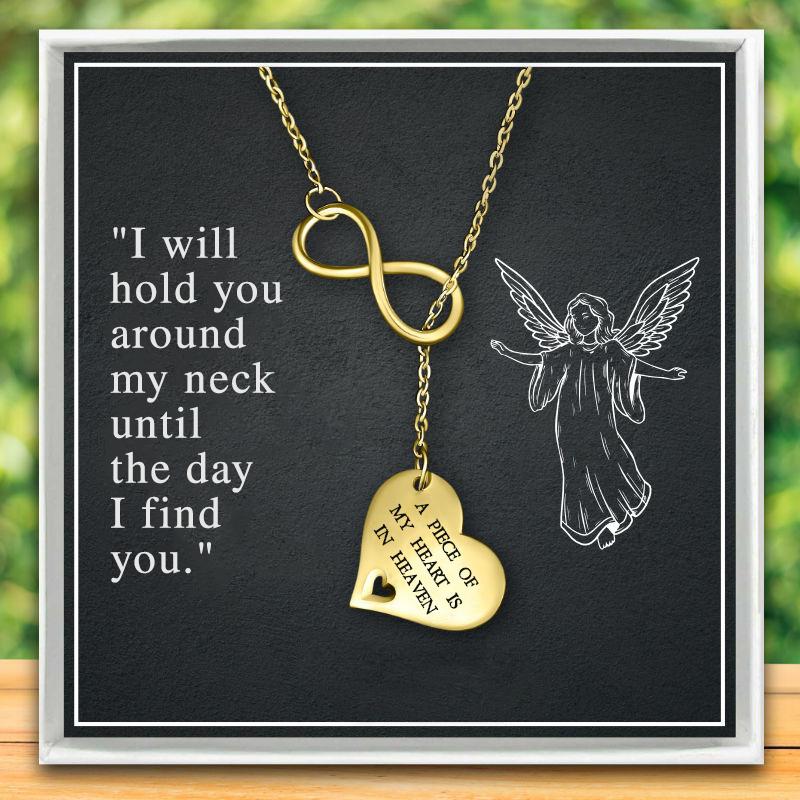 A PIECE OF MY HEART IS IN HEAVEN - INFINITY NECKLACE