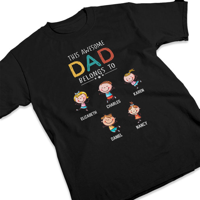 This Awesome Dad Belongs To - Personalized Unisex T-Shirt