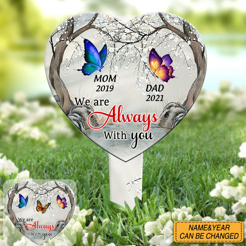 I Am Always With You Butterfly - Memorial Gift - Personalized Acrylic Garden Stake