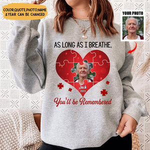 Memorial Upload Photo Heart, You Will Always Be My Missing Piece Personalized Sweatshirt