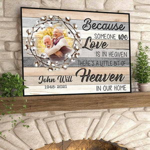 Because Someone We Love is in heaven Personalized Horizontal Poster