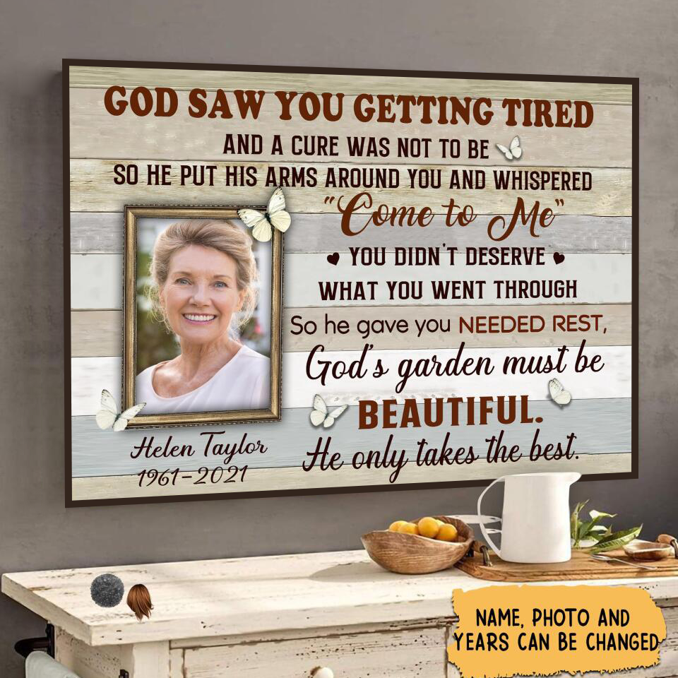 God Saw You Getting Tired Come To Me Personalized Horizontal Poster