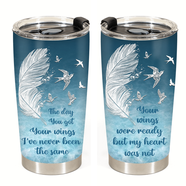The Day You Got Your Wings Tumbler