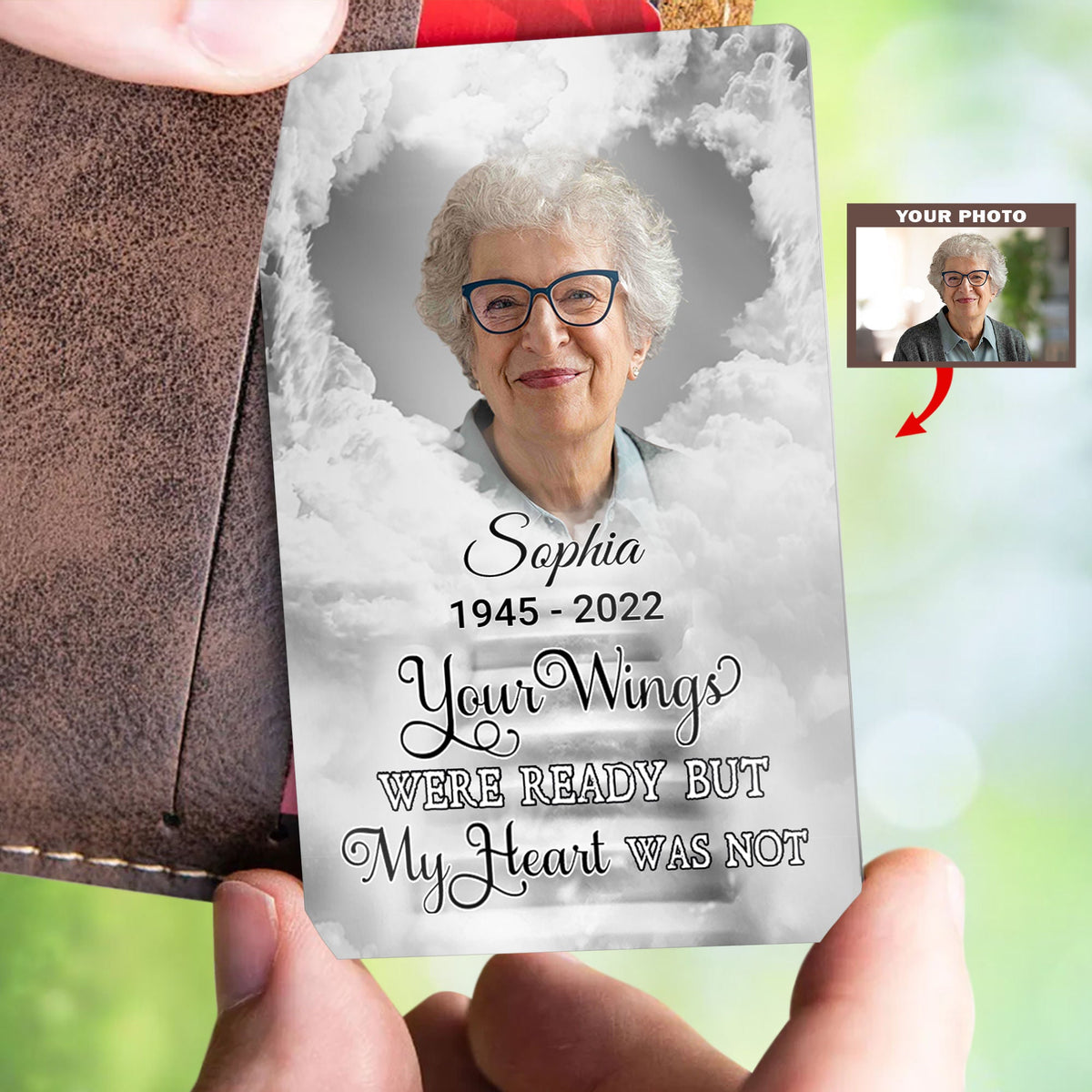 Metal Wallet Card - Your Wings Were Ready But My Heart Was Not - Memorial Gift From Photo