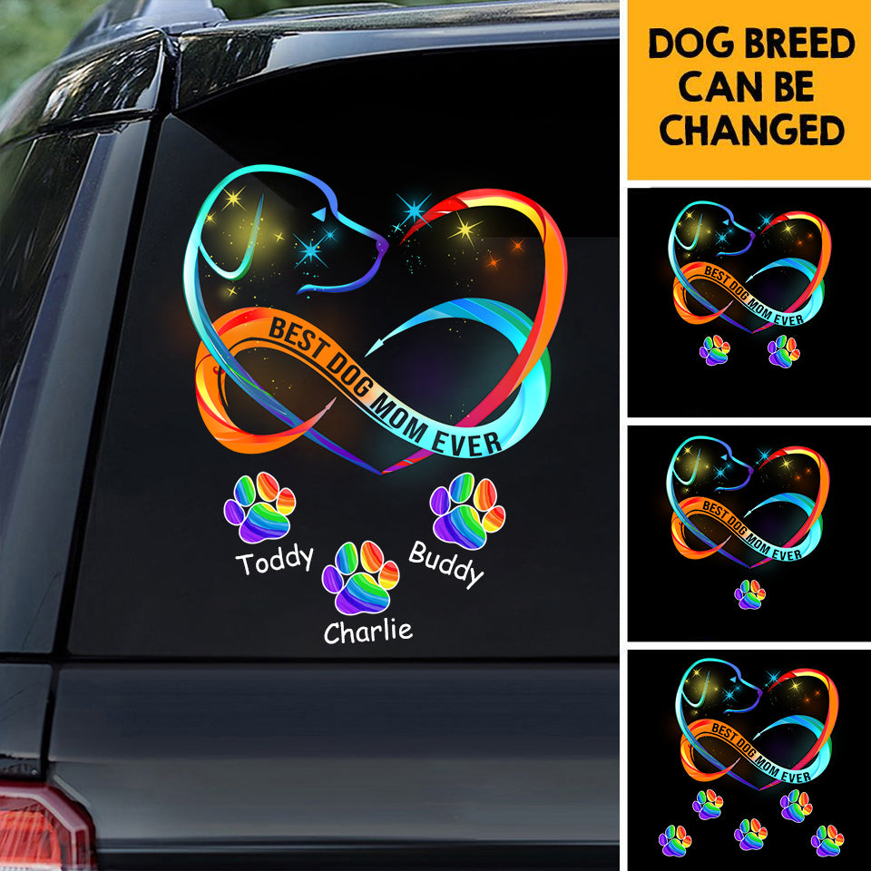 Best Dog Mom Ever Personalized Sticker- DIY Gift For Pet Lovers