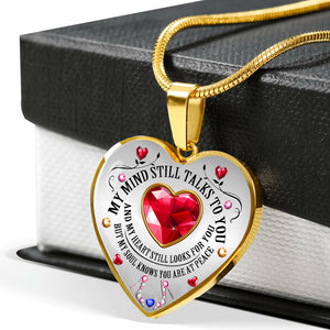 My Mind Still Talks To You Heart Necklace