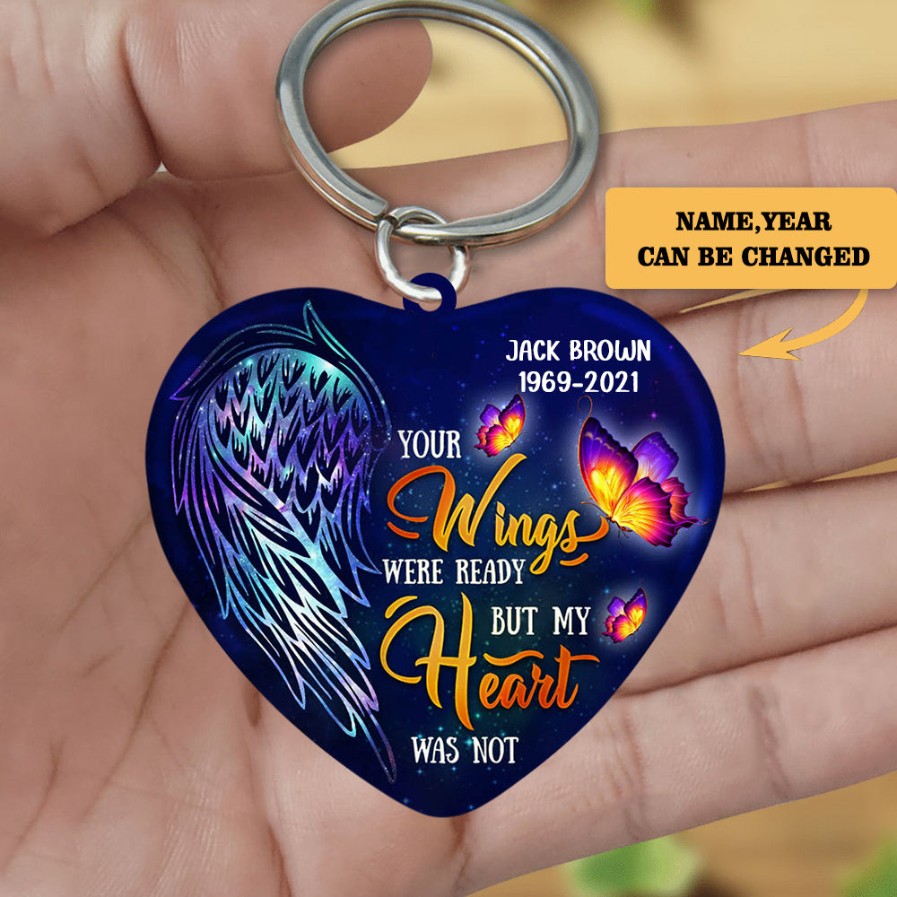 Personalized Butterfly Memorial Your Wings Were Ready Keychain
