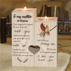 To My Mother In Heaven - Candle Holder