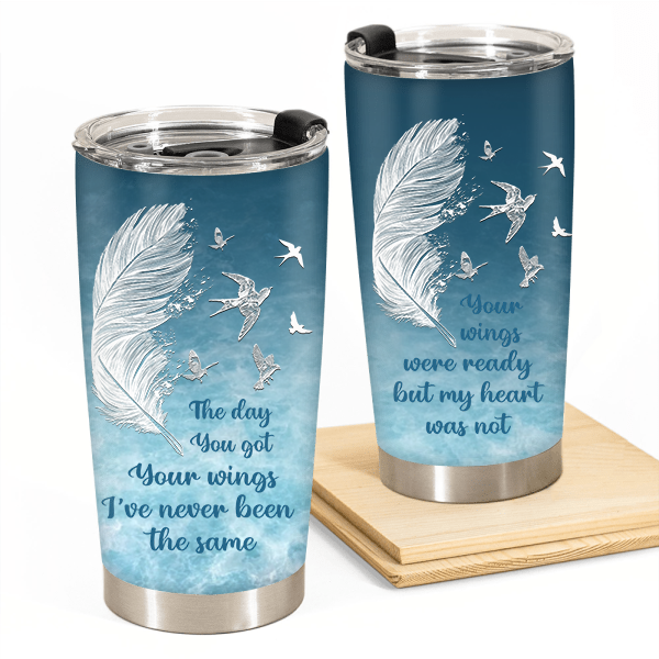 The Day You Got Your Wings Tumbler