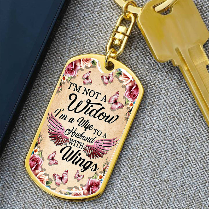 I'm Not A Widow Keychain