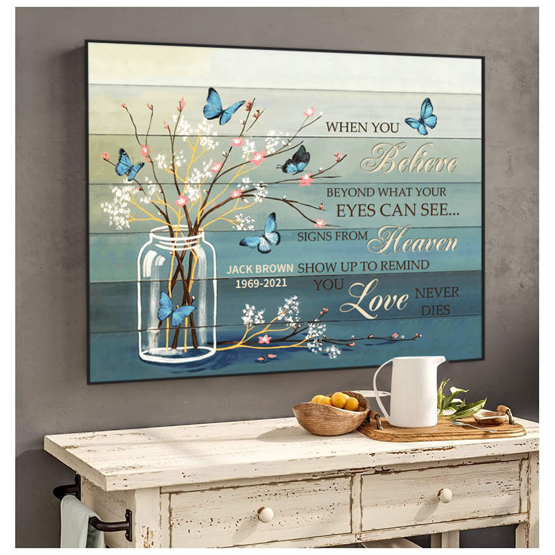 When You Believe Butterflies Memorial Personalized Horizontal Poster