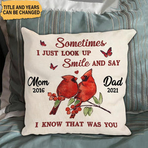 Sometimes I Just Look Up Smile Personalized Pillowcase