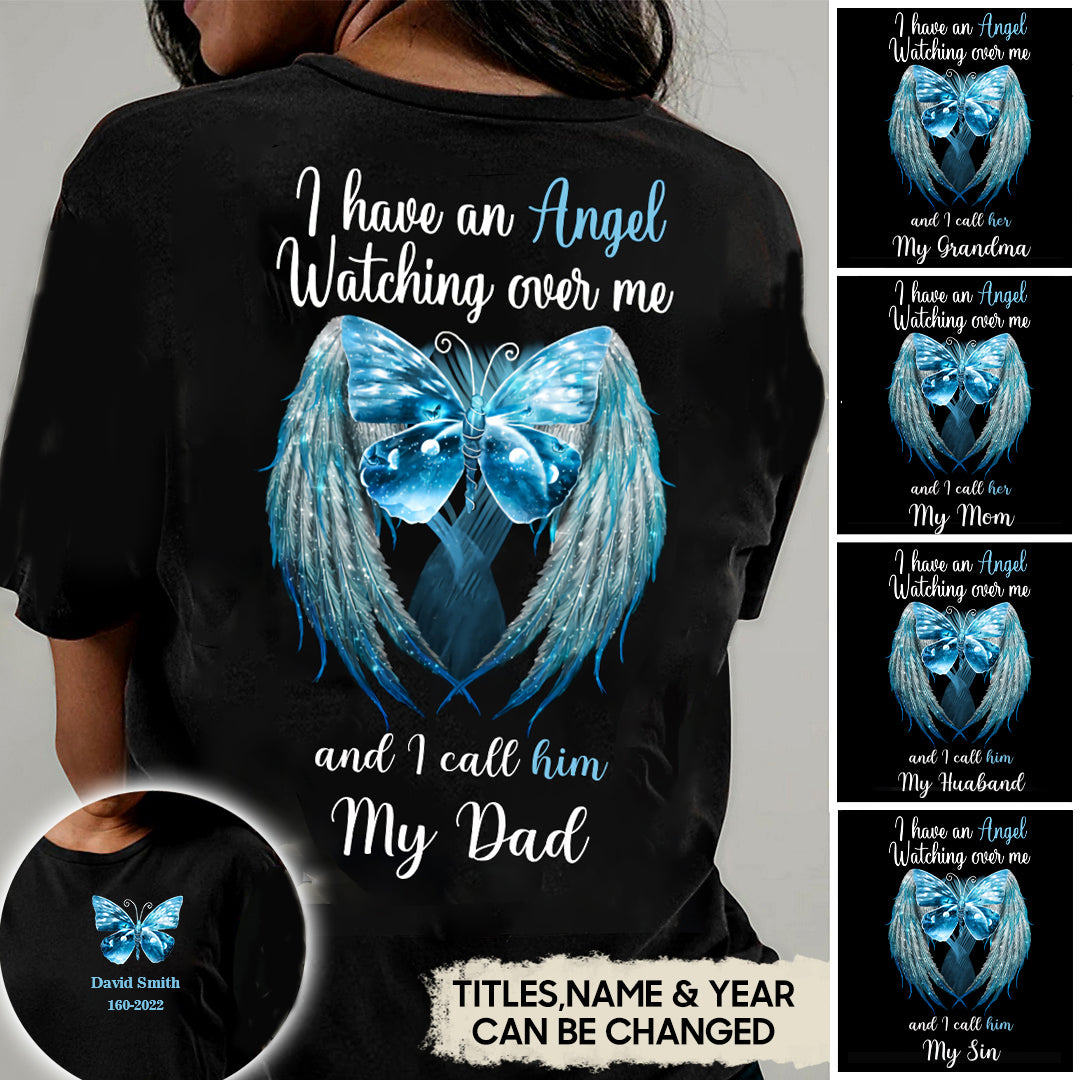 I Have an Angel Watching Over Me Butterfly Personalized T-shirt