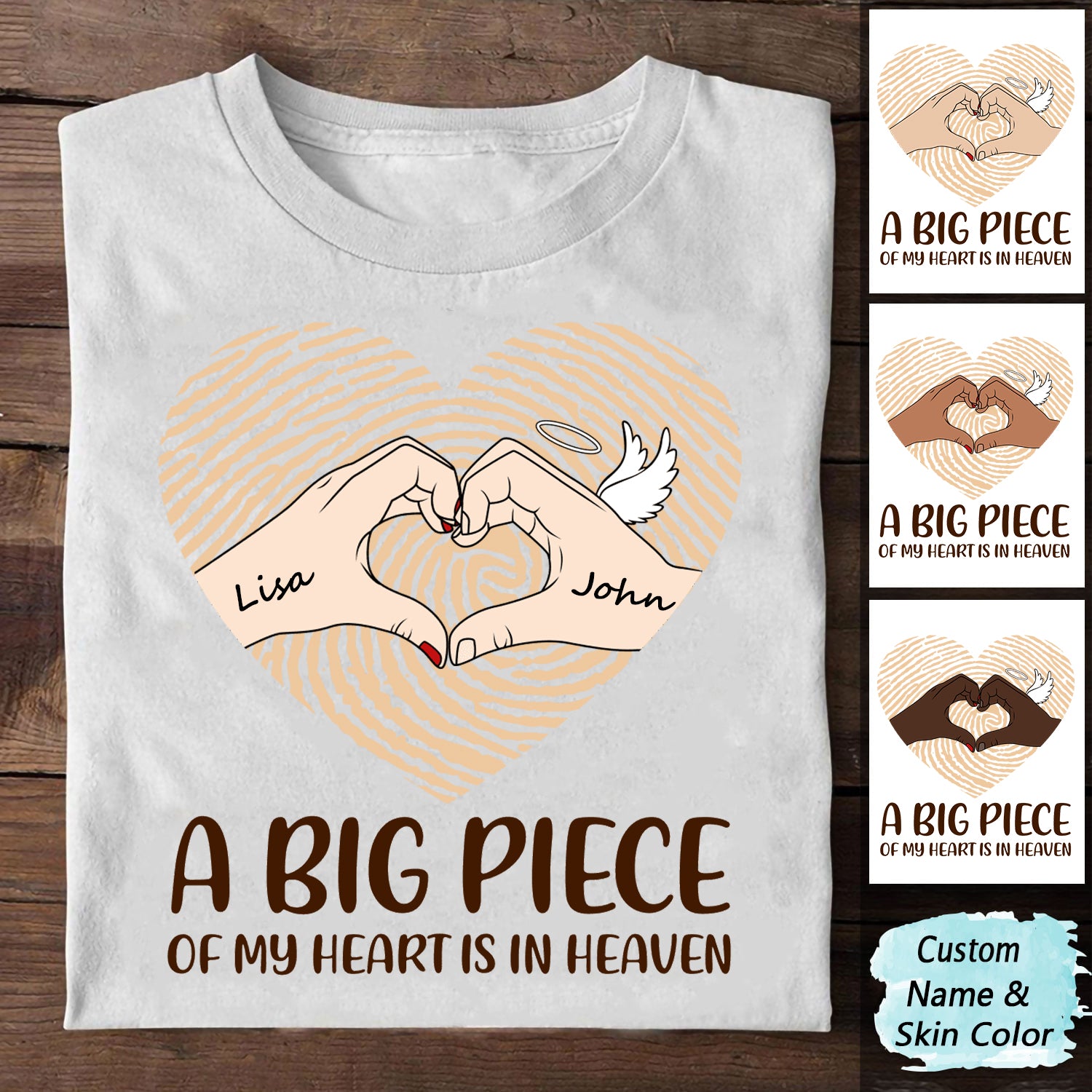 A Big Piece Of My Heart Is In Heaven Heart Shape Personalized T-Shirt