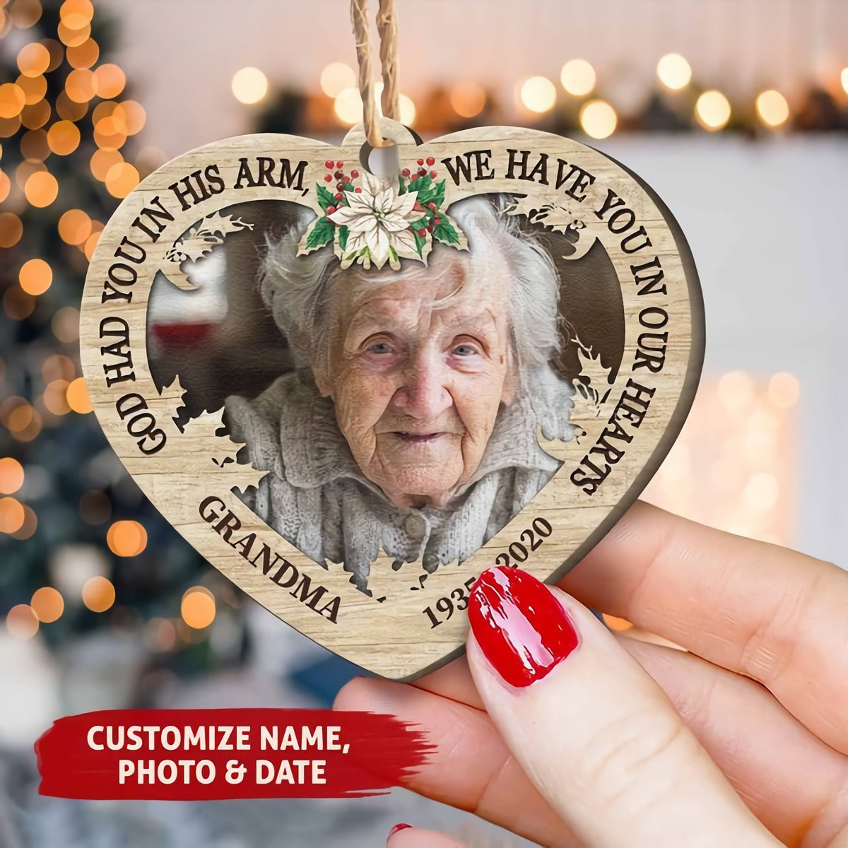 We Have You In Our Hearts - Personalized Custom Shaped Wooden Ornament ...