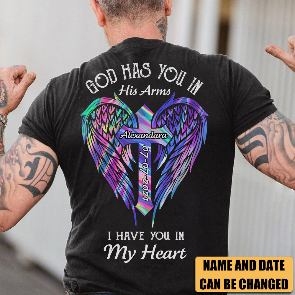 God Has You In His Arms - Personalized T-Shirt