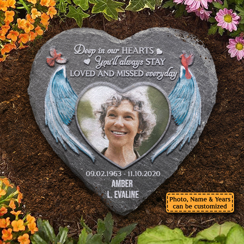 You'll Always Stay Loved And Missed Everyday - Personalized Memorial Stone