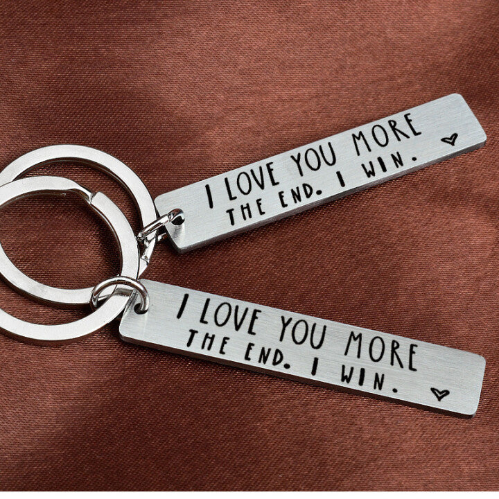 "I Love You More The End I Win"Funny Keychain