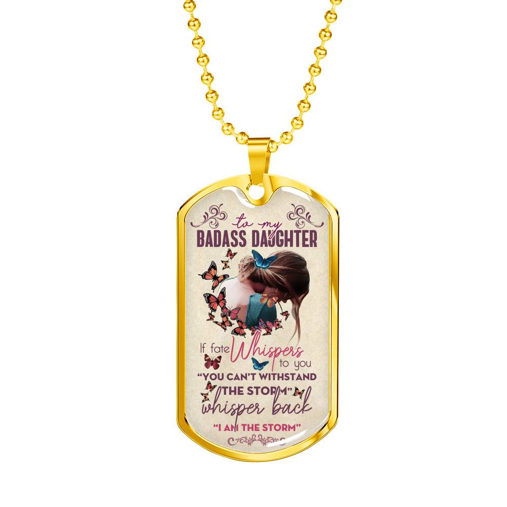 To My Badass Daughter Dog Tag Necklace