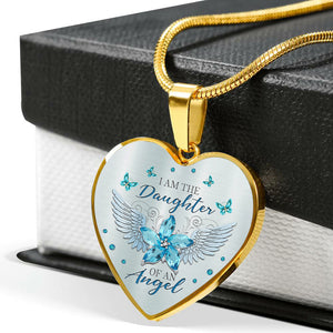 I Am The Daughter Of An Angel Heart Necklace