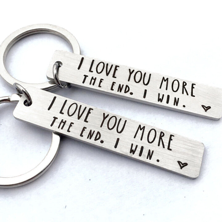 "I Love You More The End I Win"Funny Keychain