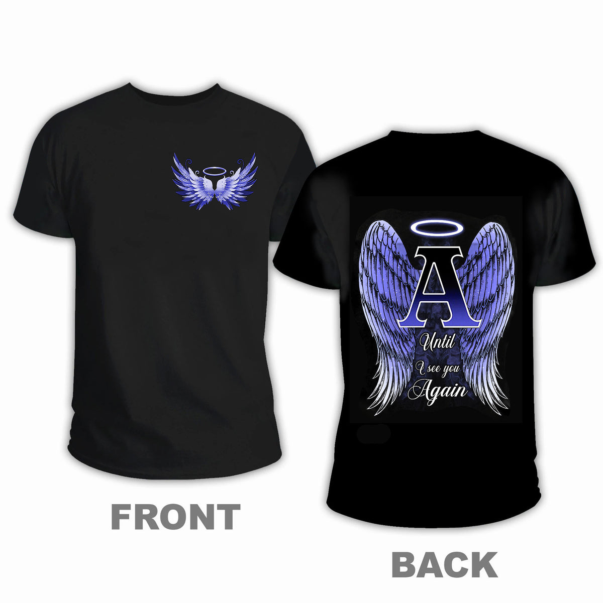 Until I See You Again Personalized T-shirt