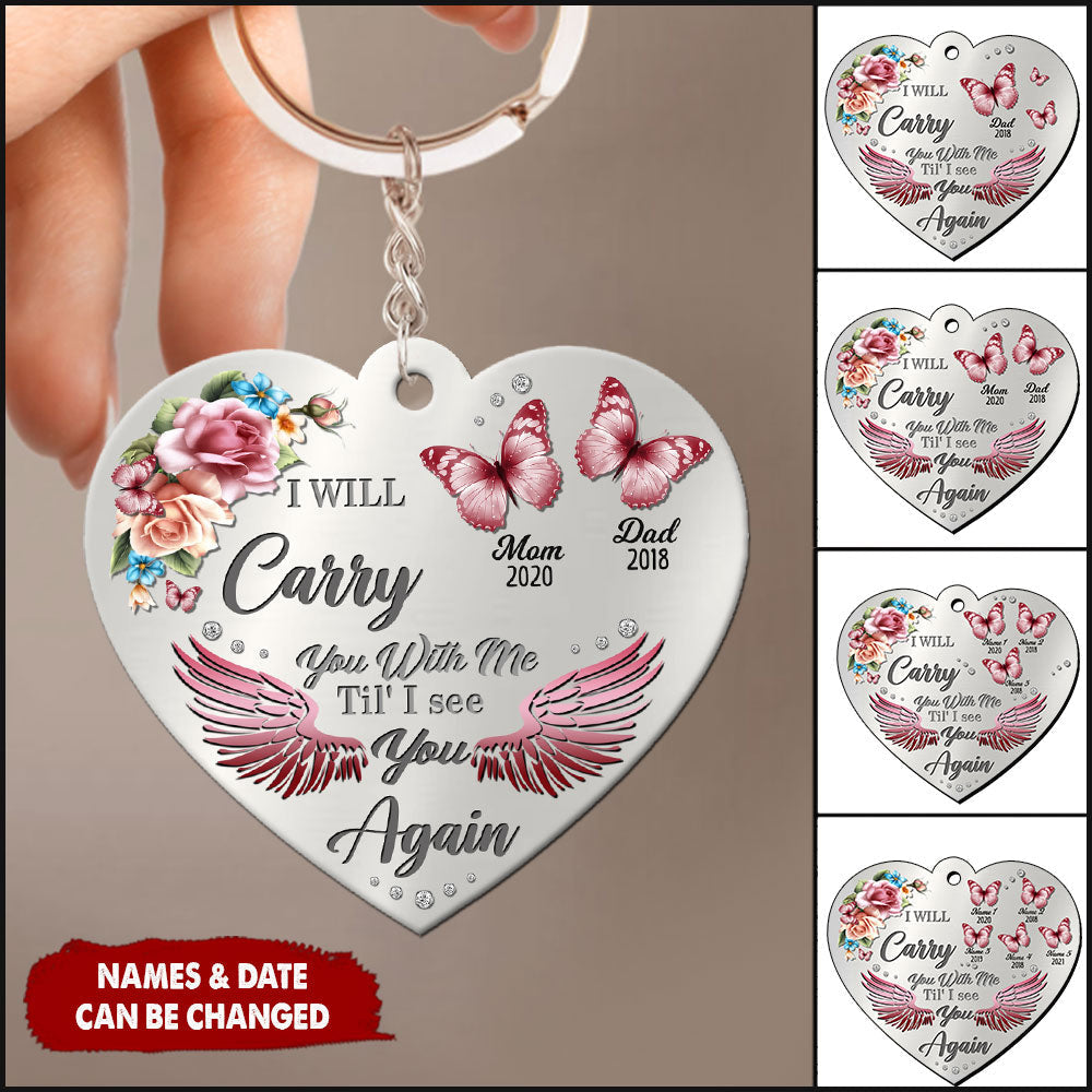 I Will Carry You With Me Butterfly Memorial Gift Personalized Acrylic Keychain