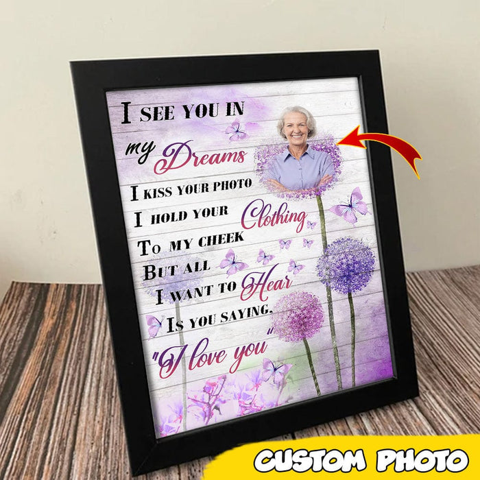 I See You In My Dreams Picture Frame - Mother's Day Gift
