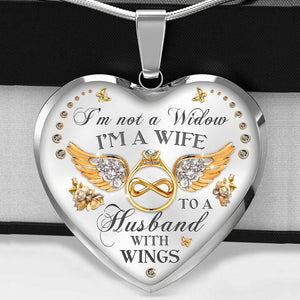 I'm Not A Widow Heart Necklace